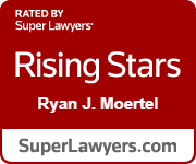 Rated by Super Lawyers | Rising Stars | Ryan J. Moertel | SuperLawyers.com